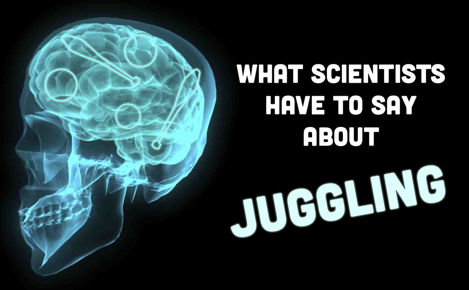 Juggling Brain ⋆ Thom Wall